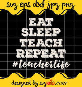 Teacher Life Teaching File SVG PNG EPS DXF – Cricut cut file, Silhouette cutting file,Premium quality SVG - SVGMILO