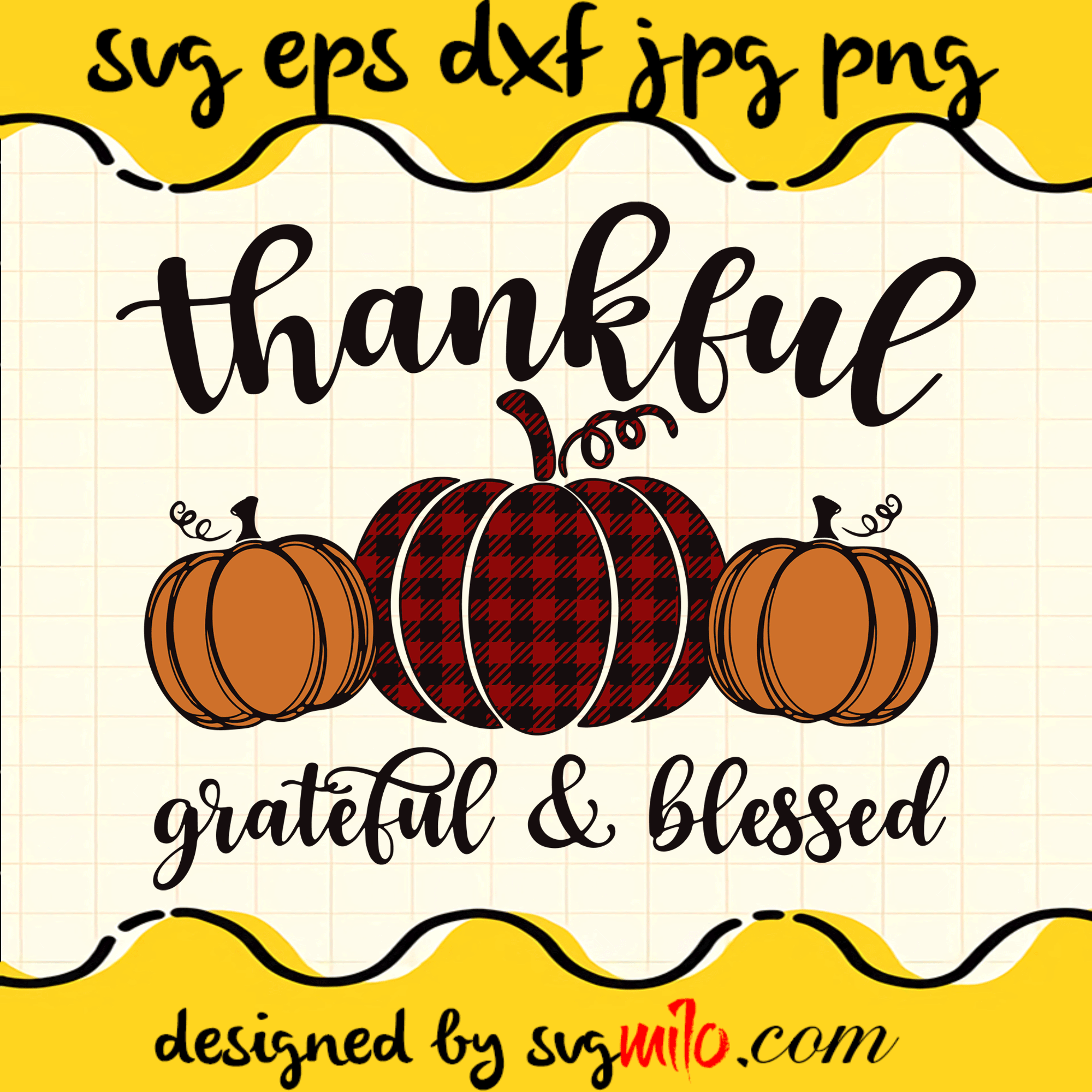 Thankful Grateful & Blessed Cricut cut file, Silhouette cutting file,Premium Quality SVG - SVGMILO