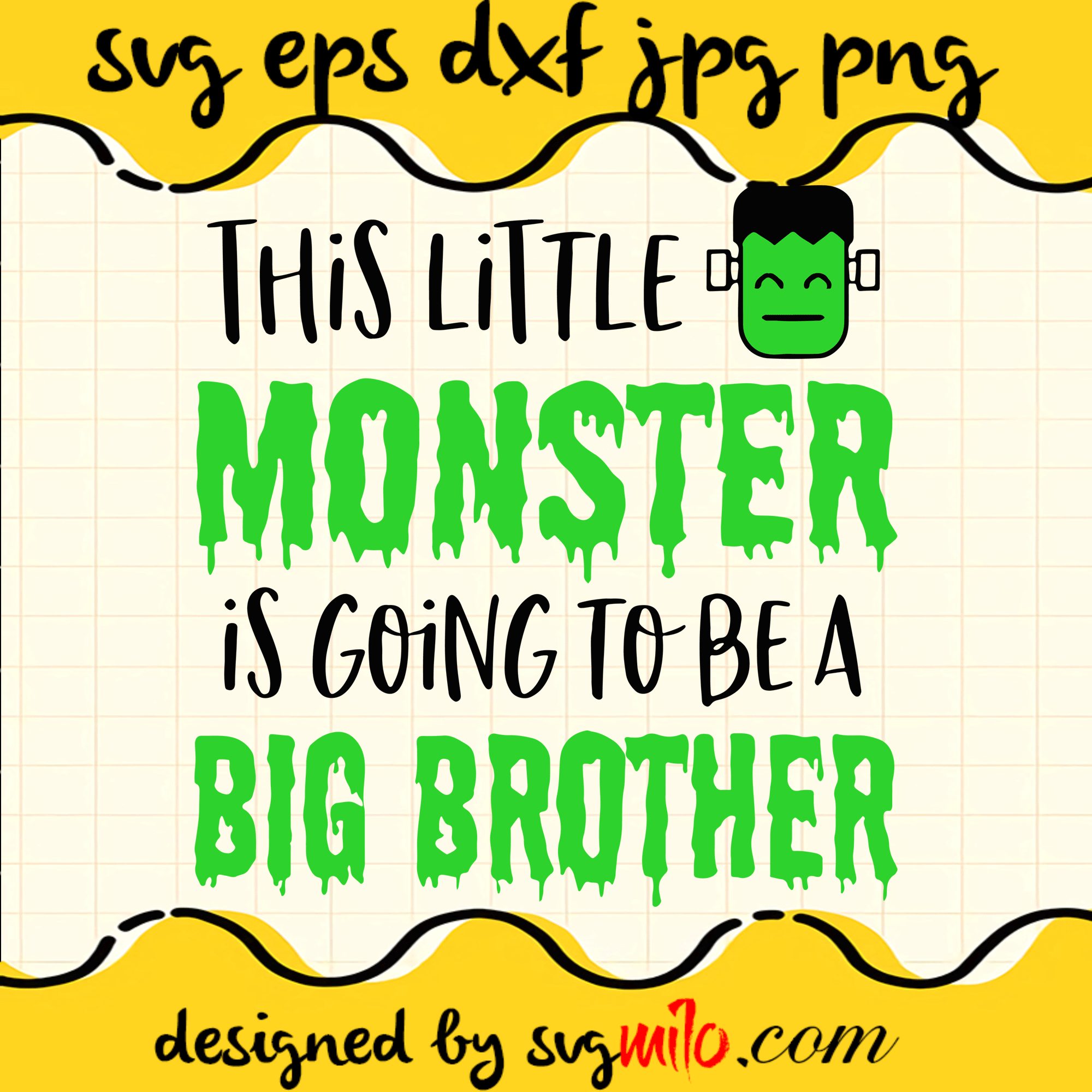 This Little Monster Is Going To Be A Big Brother SVG, EPS, PNG, DXF, Premium Quality - SVGMILO