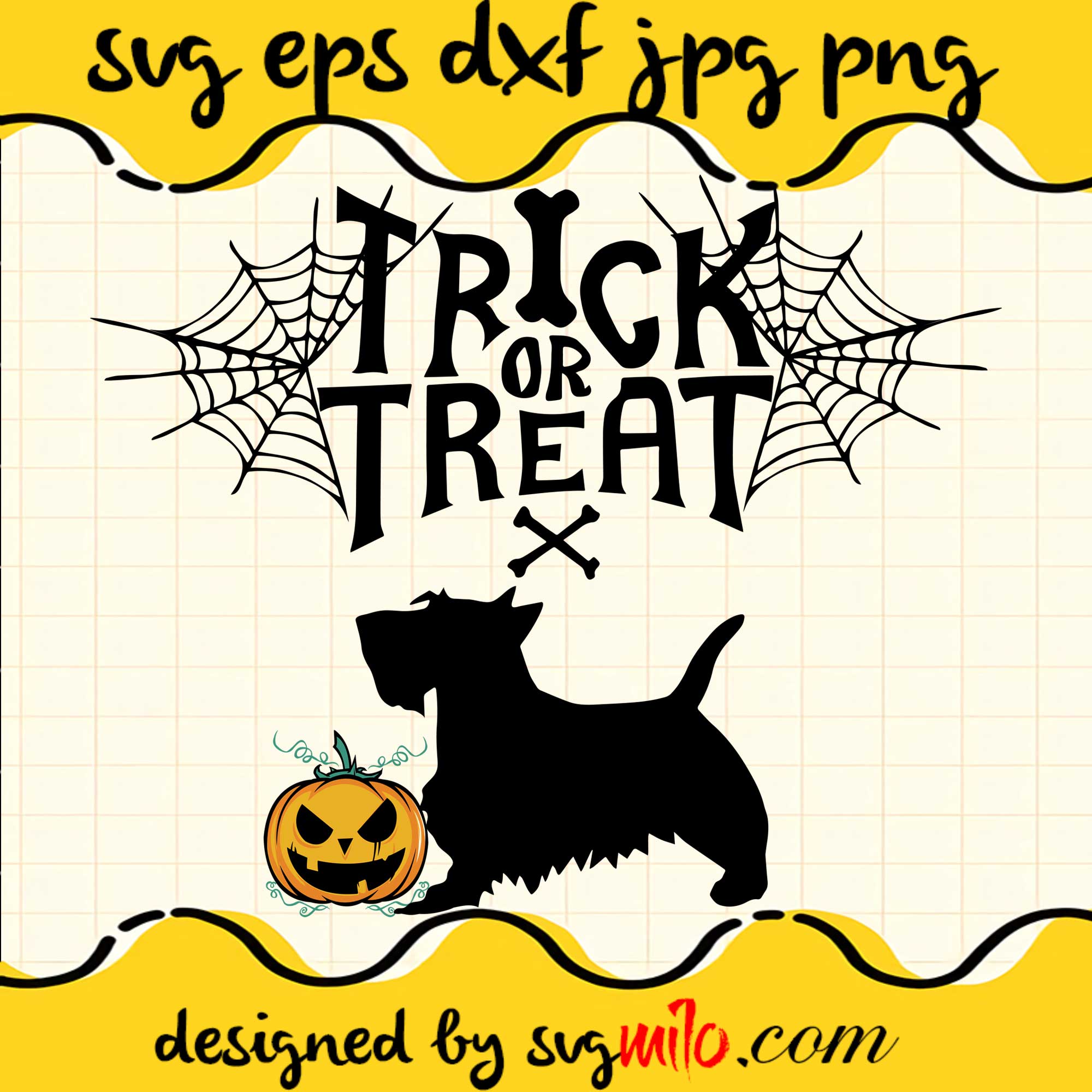 Trick Or Treat Scottie Scottish Terrier Halloween Dog File SVG Cricut cut file, Silhouette cutting file,Premium quality SVG - SVGMILO