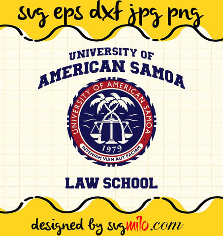 University Of American Samoa Law School cut file for cricut silhouette machine make craft handmade - SVGMILO