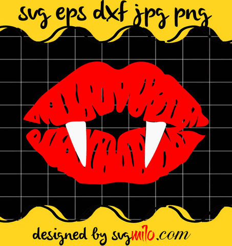 Vampire Lips File SVG Cricut cut file, Silhouette cutting file,Premium quality SVG - SVGMILO