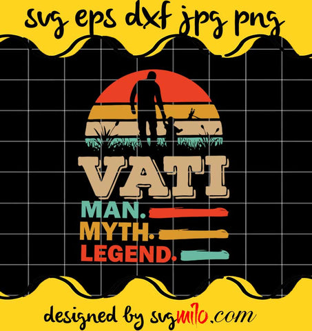 Vati Man Myth Legend cut file for cricut silhouette machine make craft handmade - SVGMILO