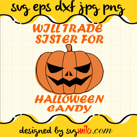 Wild Trade Halloween Candy File SVG Cricut cut file, Silhouette cutting file,Premium quality SVG - SVGMILO