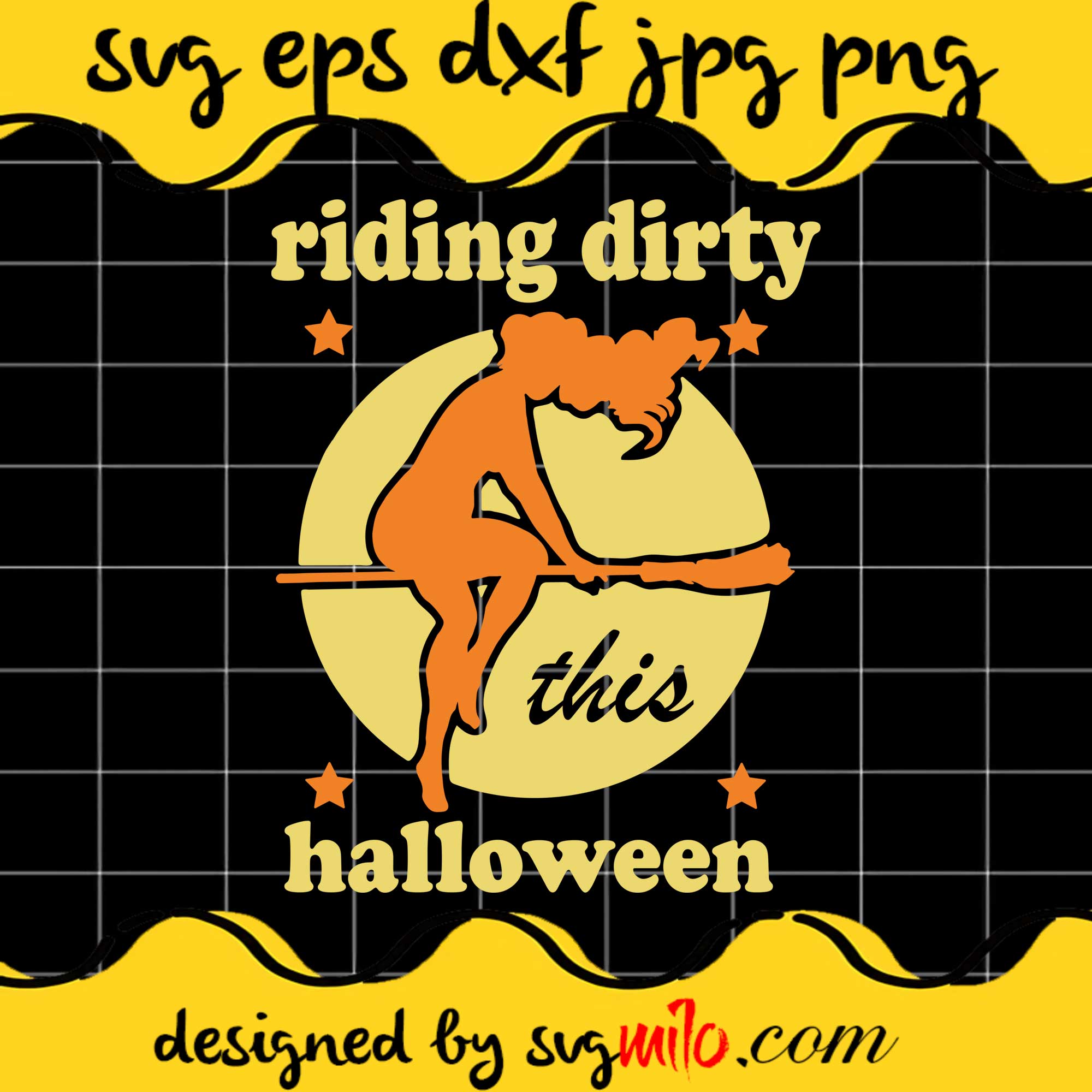 Witch Riding Dirty This Halloween File SVG Cricut cut file, Silhouette cutting file,Premium quality SVG - SVGMILO