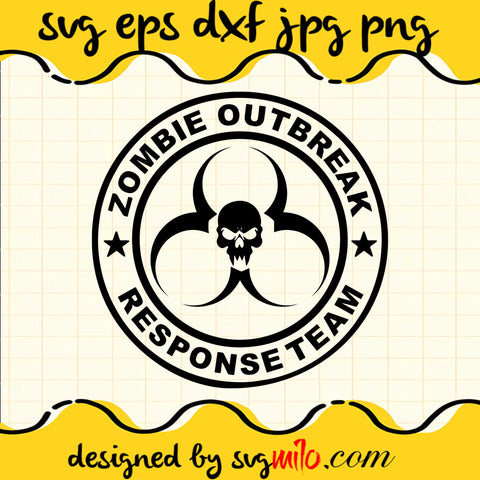 Zombie Outbreak Response Team Cricut cut file, Silhouette cutting file,Premium Quality SVG - SVGMILO